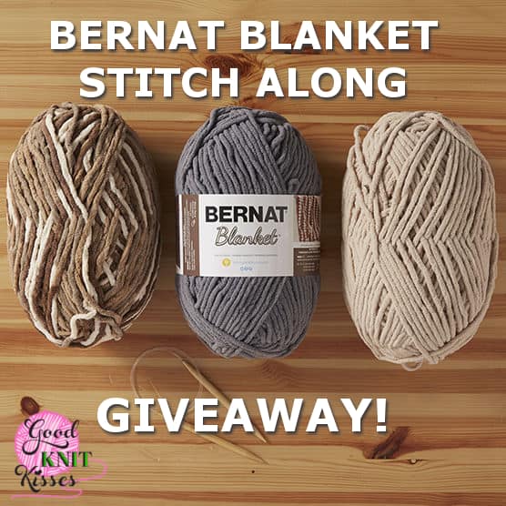 Bernat Blanket Stitch Along Giveaway!