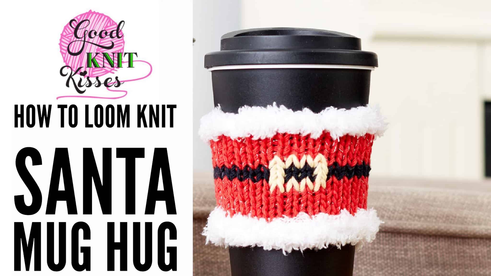 Loom Knit Santa Mug Hug