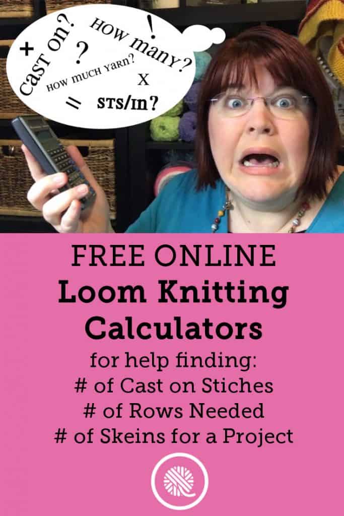 How many stitches to cast on? How much yarn do I need? Use the Interactive Loom Knitting Calculators to find out. https://www.goodknitkisses.com/interactive-knitting-calculator/ #goodknitkisses #loomknit #loomknitting #yarn
