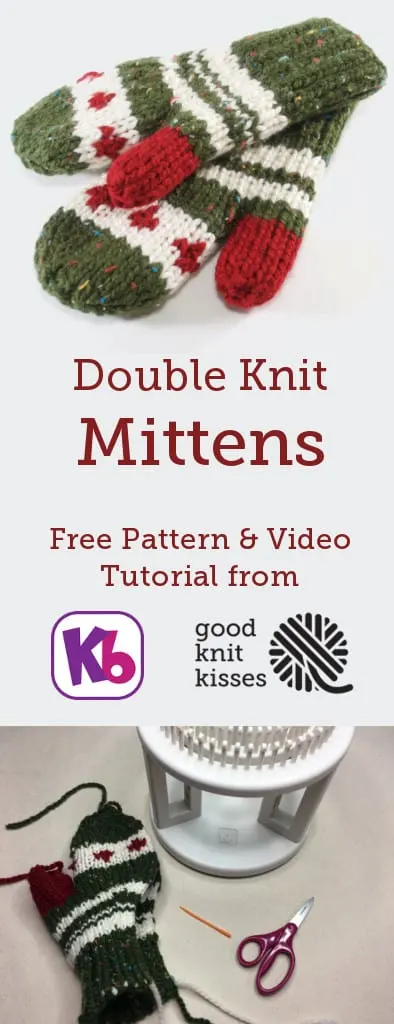 Loom Knit Double Knit MIttens. These cozy mittens are double knit in a flat panel on the KB Looms Rotating DKL. https://www.goodknitkisses.com/double-knit-mittens/ #goodknitkisses #kblooms #loomknitting #loomknit #doubleknitloom