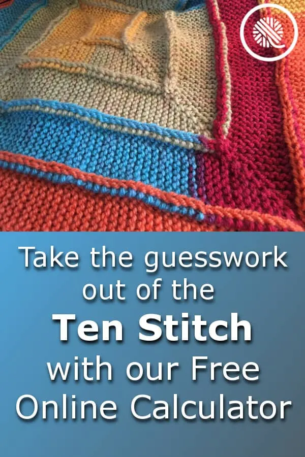 Take the guesswork out of your next Ten Stitch Blanket with my easy, interactive Ten Stitch Calculator. https://www.goodknitkisses.com/ten-stitch-calculator #goodknitkisses #knitting #loomknitting #tenstitch #10stitch