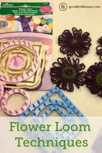 Flower Loom Techniques: Clover Hana Ami Flower Loom with loom knit flowers