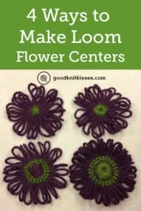 Flower Loom Techniques: 4 varieties of loom knit flowers