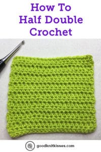 how to crochet the half double crochet stitch PIN image