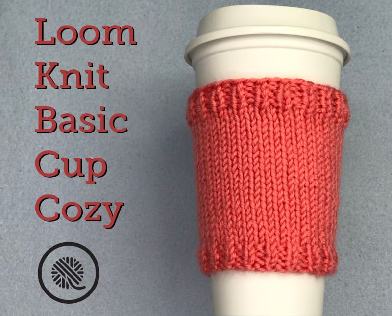 Basic Loom Knit Cup Cozy