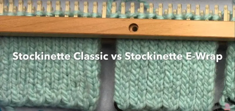 Loom Double Knit Stockinette Classic vs. Stockinette Ewrap comparison image