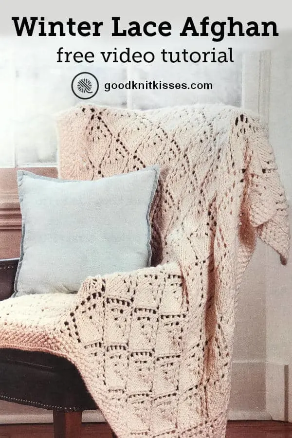 How to Knit Lace: Winter Lace Afghan