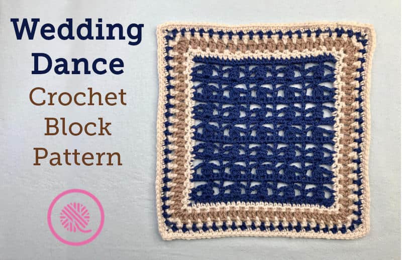 Make Their Wedding Special: Free Afghan Square Crochet Along