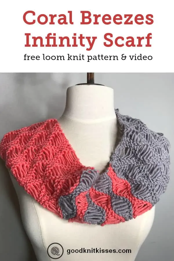 loom knit coral breezes infinity scarf PIN image of finished scarf on mannequin