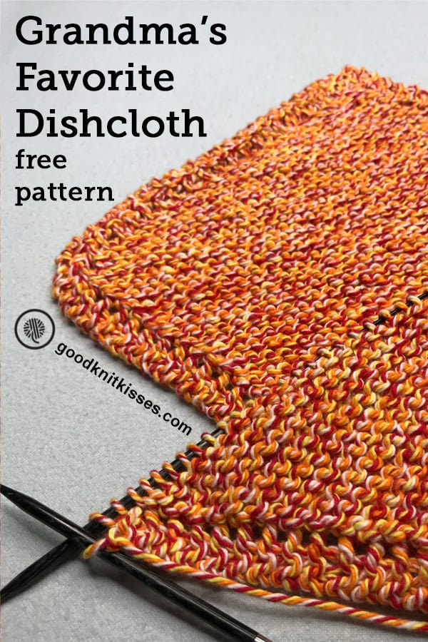 Make her proud! Knit Grandma's Favorite Dishcloth GoodKnit Kisses