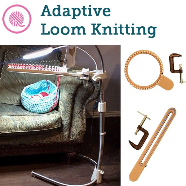 Adaptive Loom Knitting: Using a Stand with Clampable Loom