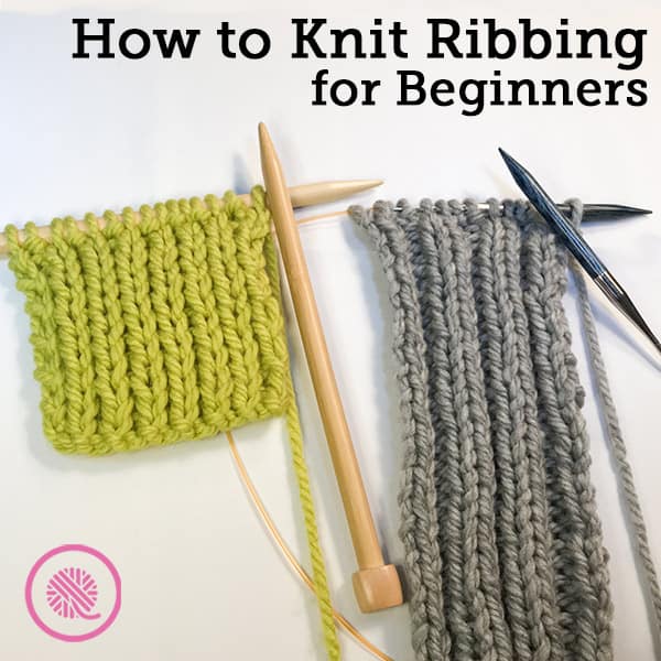 Lesson 4: How to Knit Ribbing for Beginners