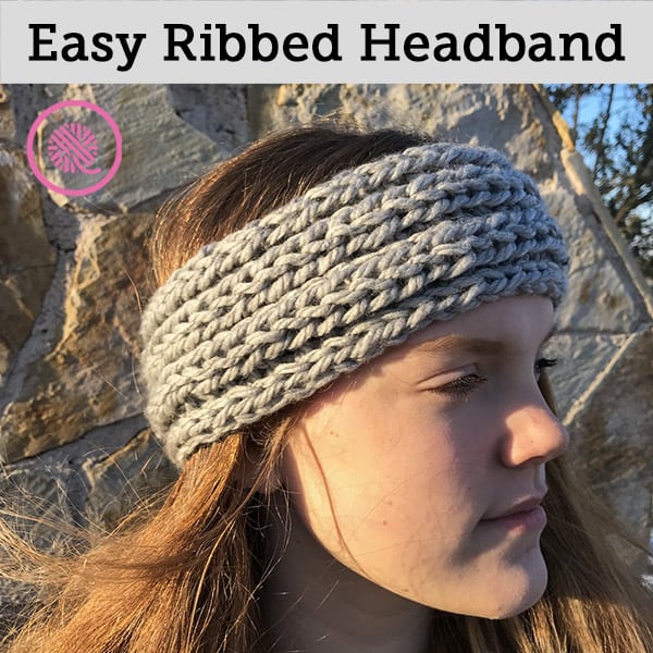 Easy Ribbed Headband for Beginner Knitters