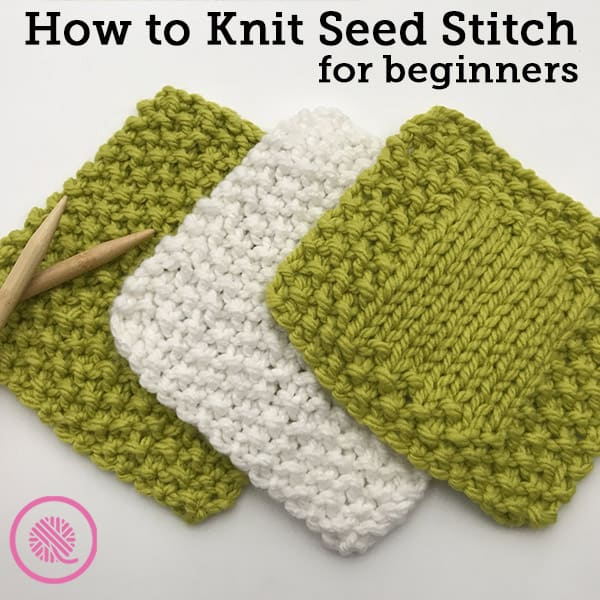 Lesson 5: How to Knit Seed Stitch for Beginners