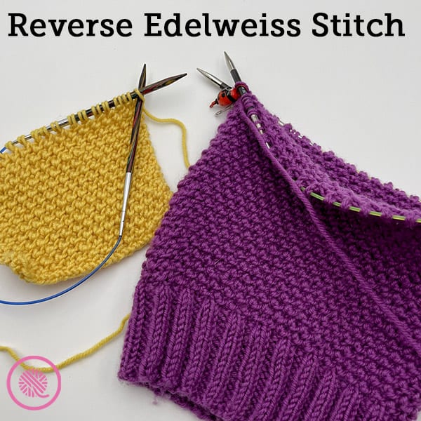 How to Needle Knit the Reverse Edelweiss Stitch