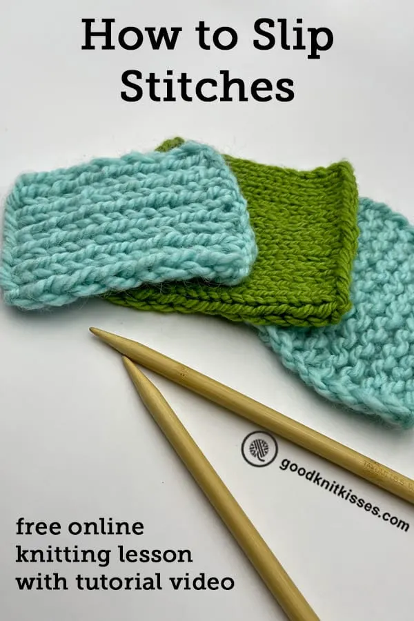 Lesson 12: How to Slip Stitches for Beginner Knitters - GoodKnit Kisses