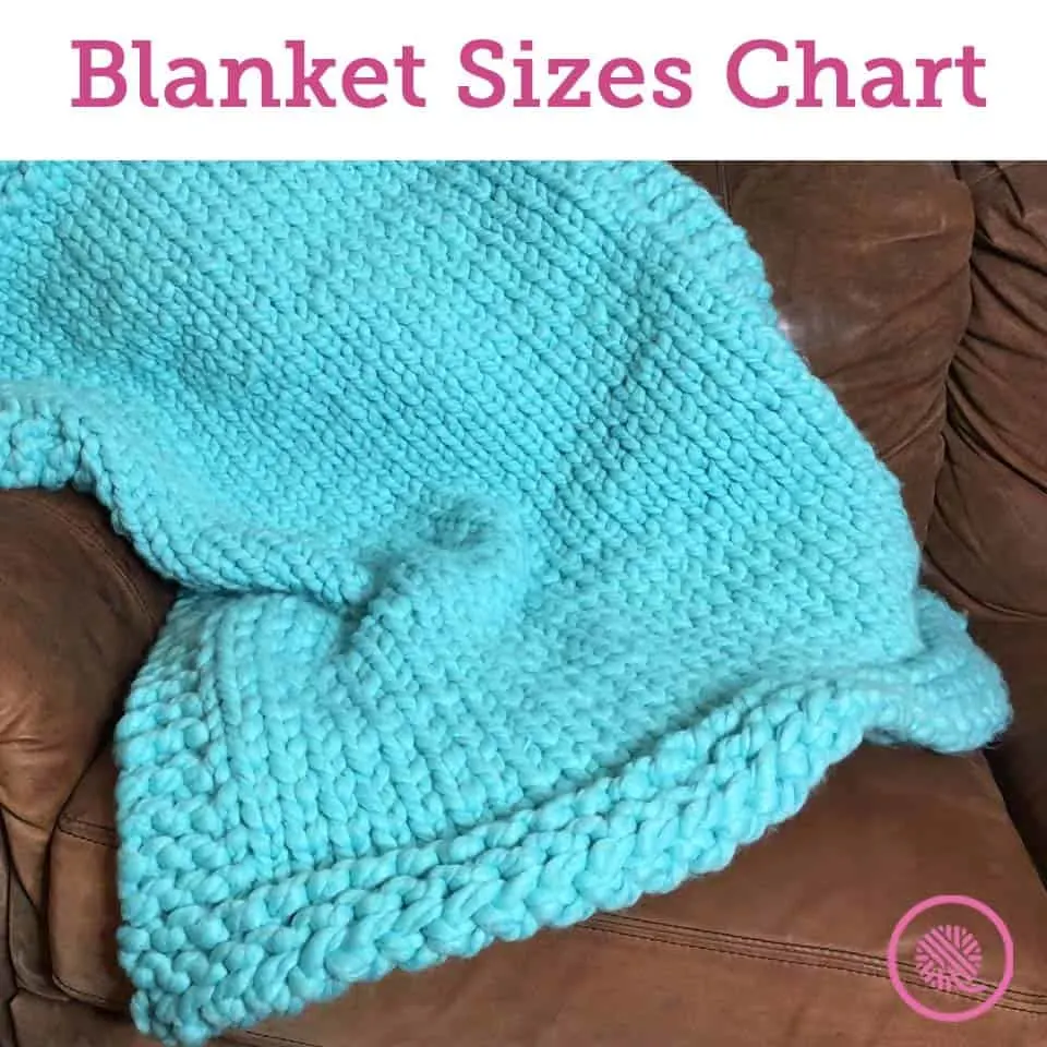 Crochet Blanket Sizes Chart - Craft-Mart