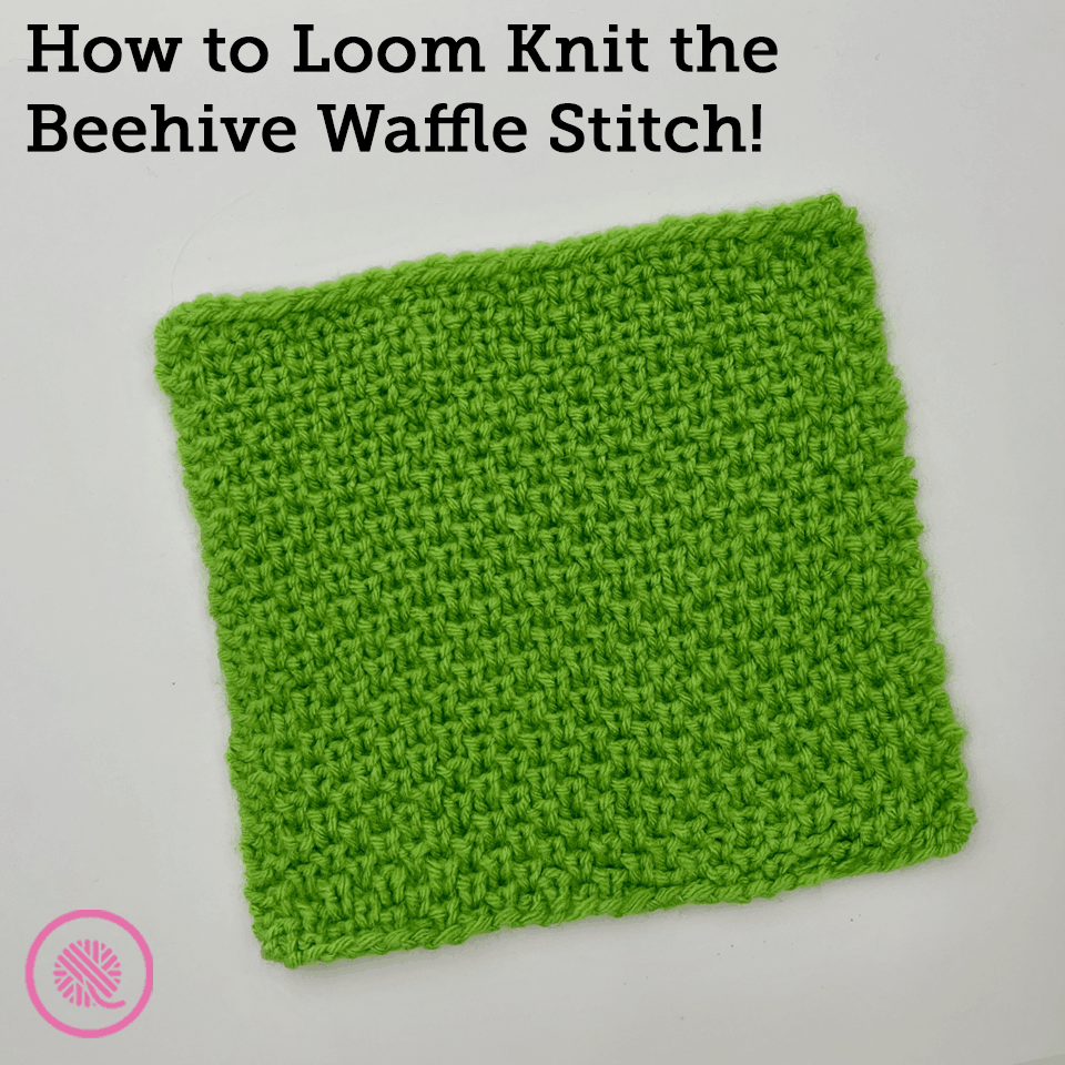 https://www.goodknitkisses.com/wp-content/uploads/2021/09/BLOG-FEAT-LOOM-beehive.png