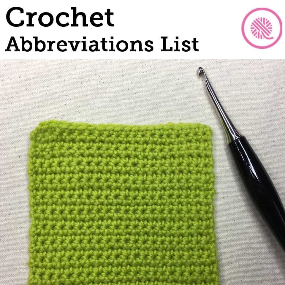 Crochet Abbreviations List