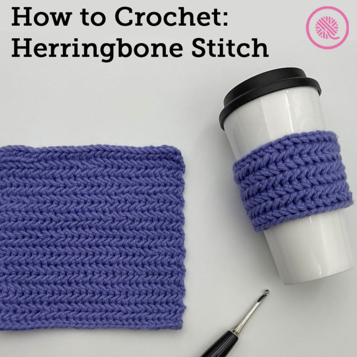 How to Crochet the Herringbone Stitch