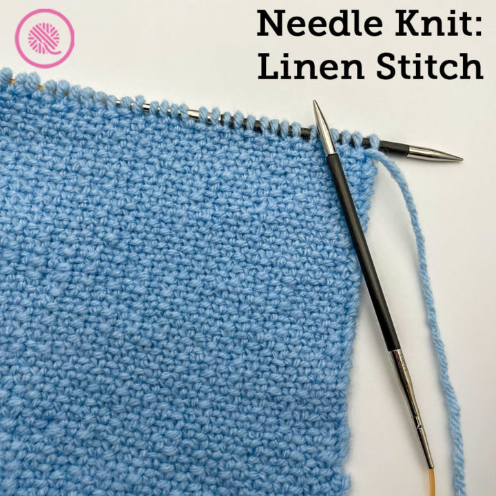 How to Needle Knit the Linen Stitch