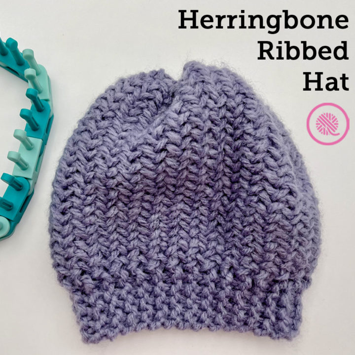 Loom Knit Vertical Herringbone Ribbed Hat in 5 Sizes