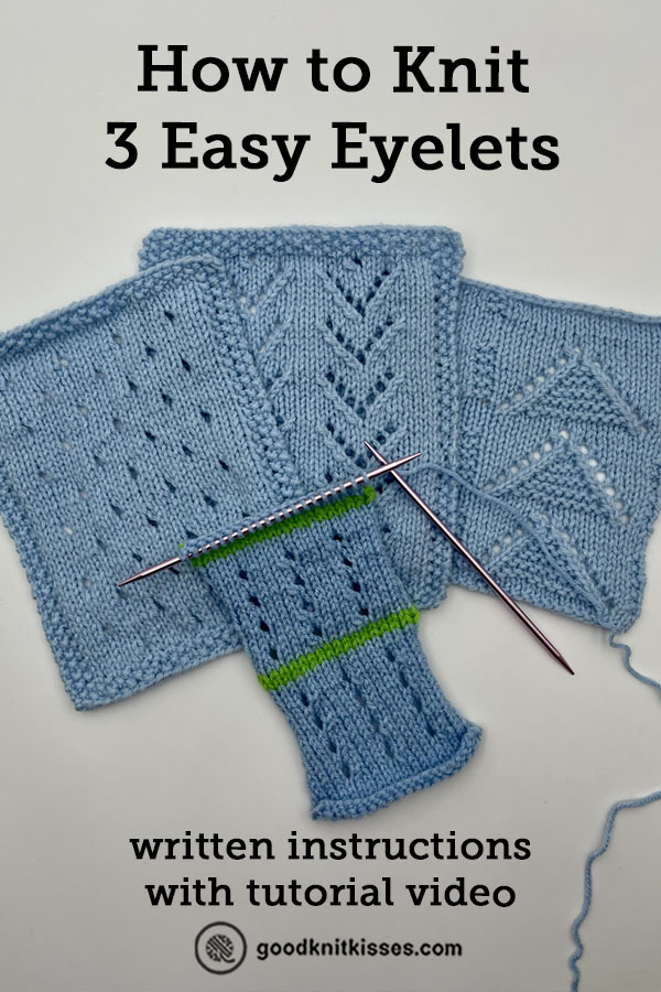 how to knit 3 easy eyelets pin image