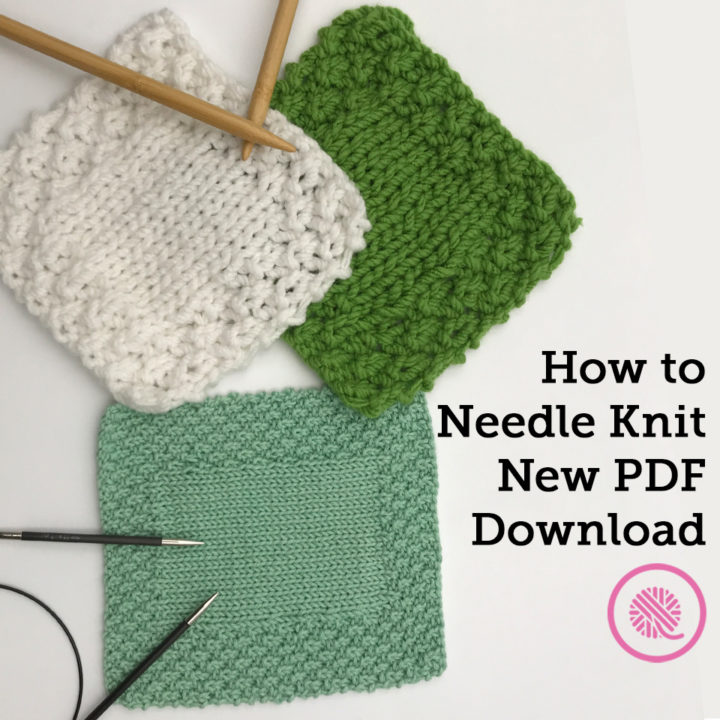 How to Needle Knit PDF Download!