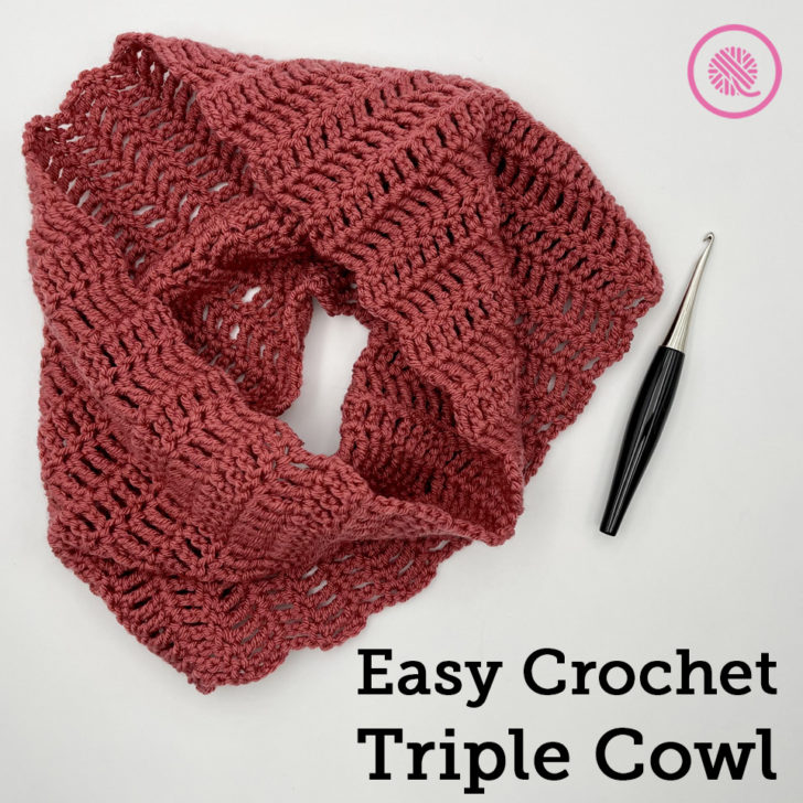 How to Crochet the Easy Triple Cowl