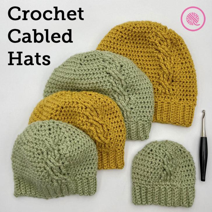 Crochet Cabled Hats Twist it Up!