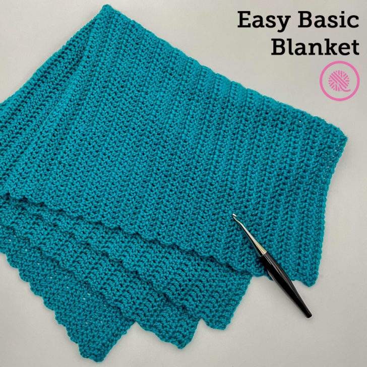 How to Crochet: Easy Basic Blanket for Beginners