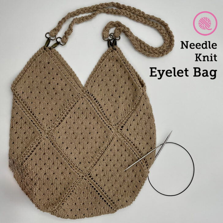Free Pattern: Easy Needle Knit Eyelet Bag