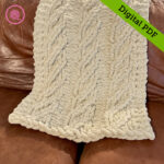 PDF: Loom Knit Dreamy Cable Blanket Pattern