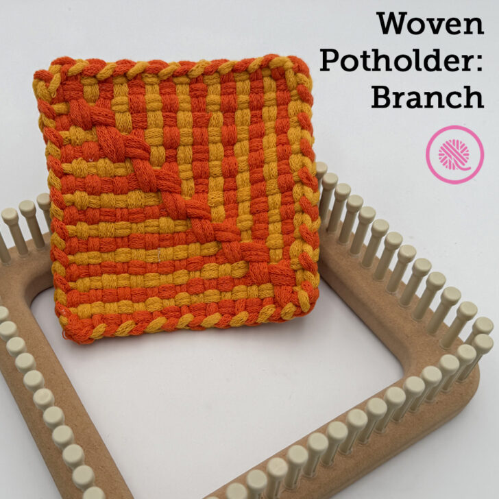 How to Weave the Branch Potholder!