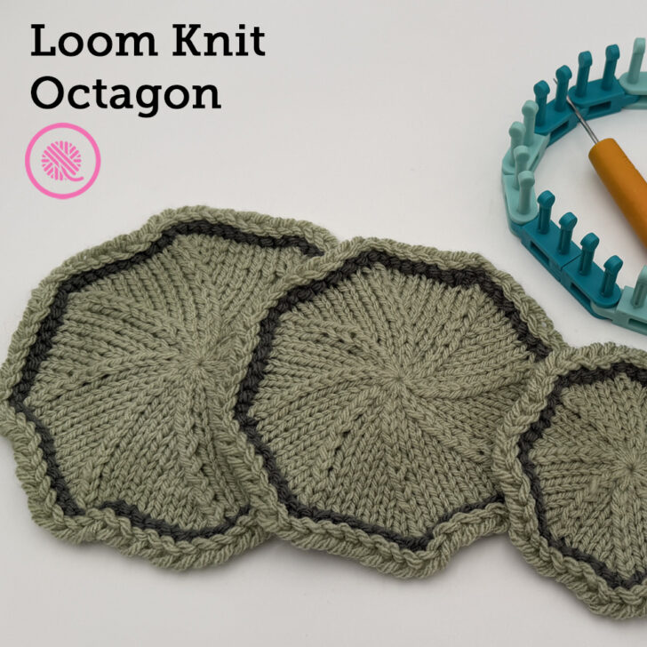 How to Loom Knit an Octagon