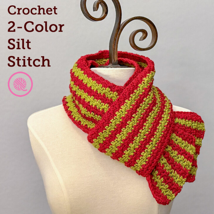 Learn to the Crochet 2-Color Silt Stitch